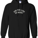 For the Love of Music Hoodie old